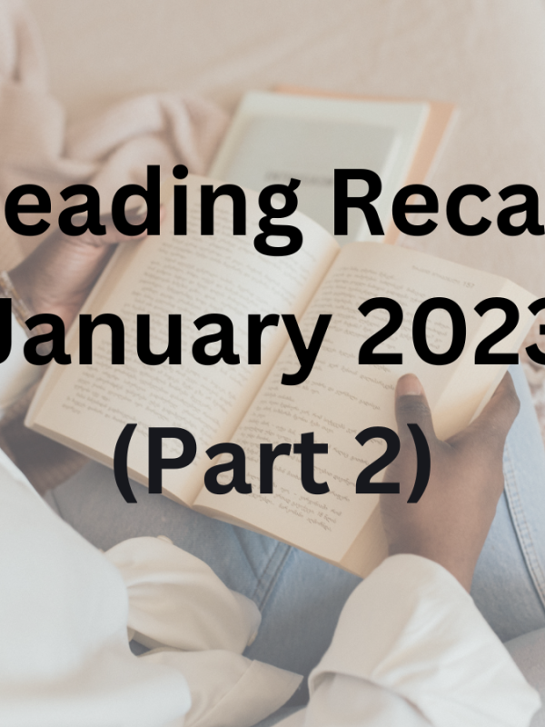 Reading Recap January 2023 – Part 2